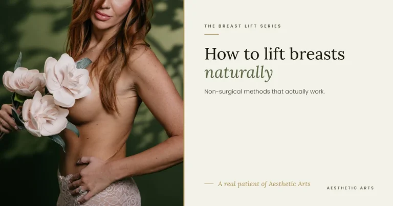 How to Lift Breasts Naturally: Non-Surgical Methods That Actually Work